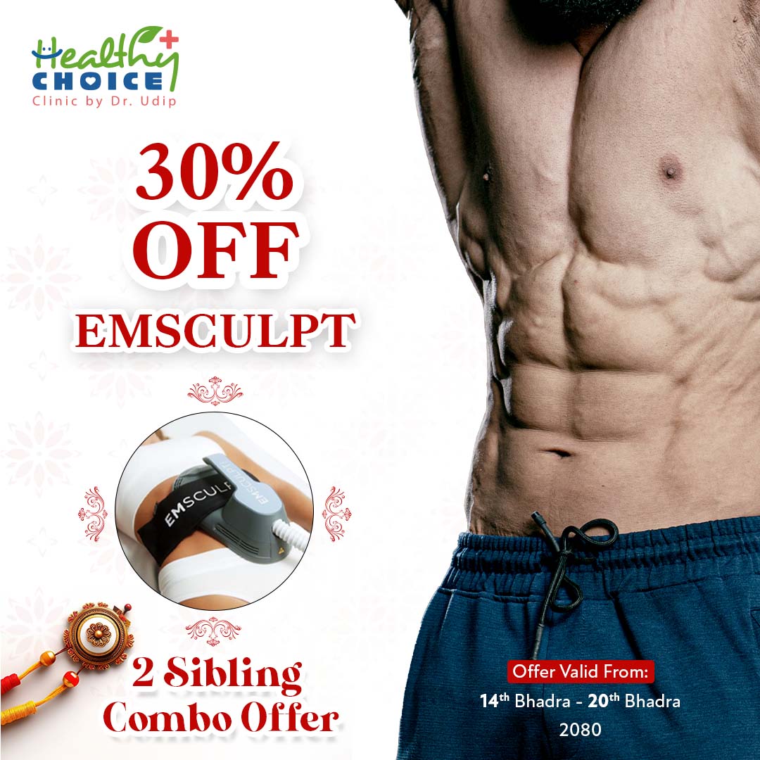 emsculpt 2080 rakhsya bandhan offer healthy choice clinic kathmandu nepal