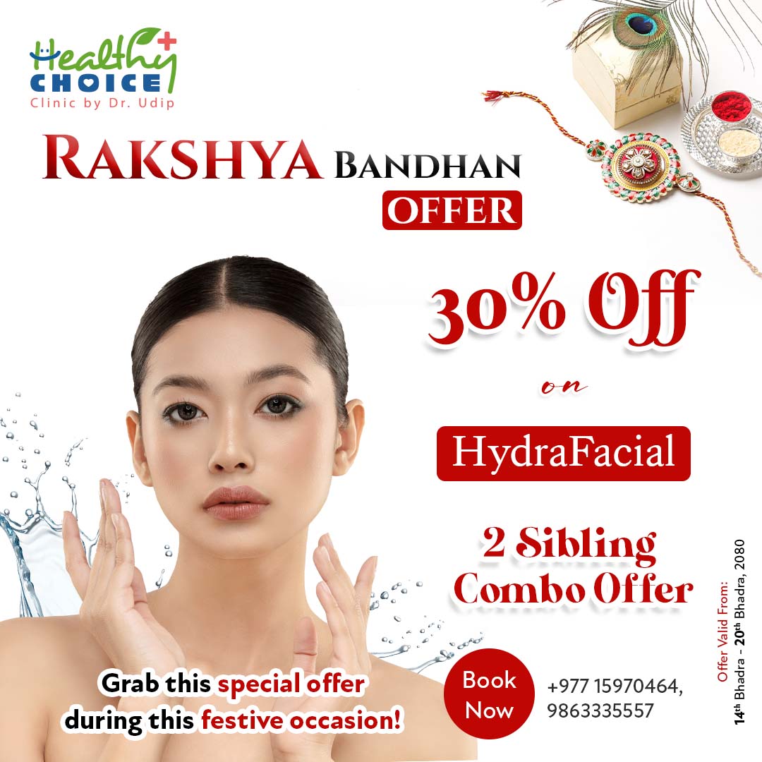 hydrafacial 2080 rakhsya bandhan offer healthy choice clinic kathmandu nepal