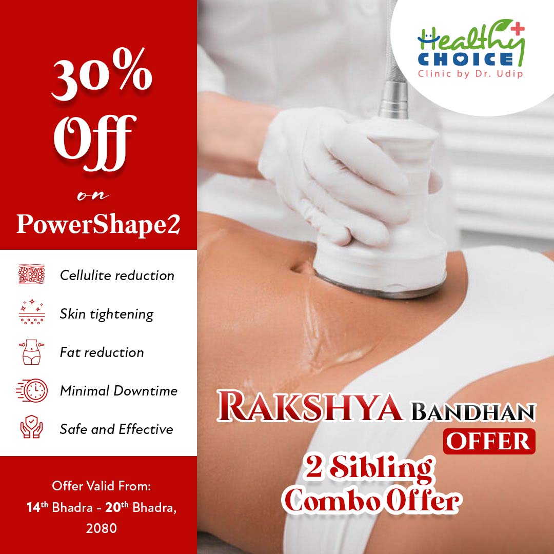 https://healthychoicenepal.com/wp-content/uploads/2023/08/powershape-2-2080-rakhsya-bandhan-offer-healthy-choice-clinic-kathmandu-nepal.jpg