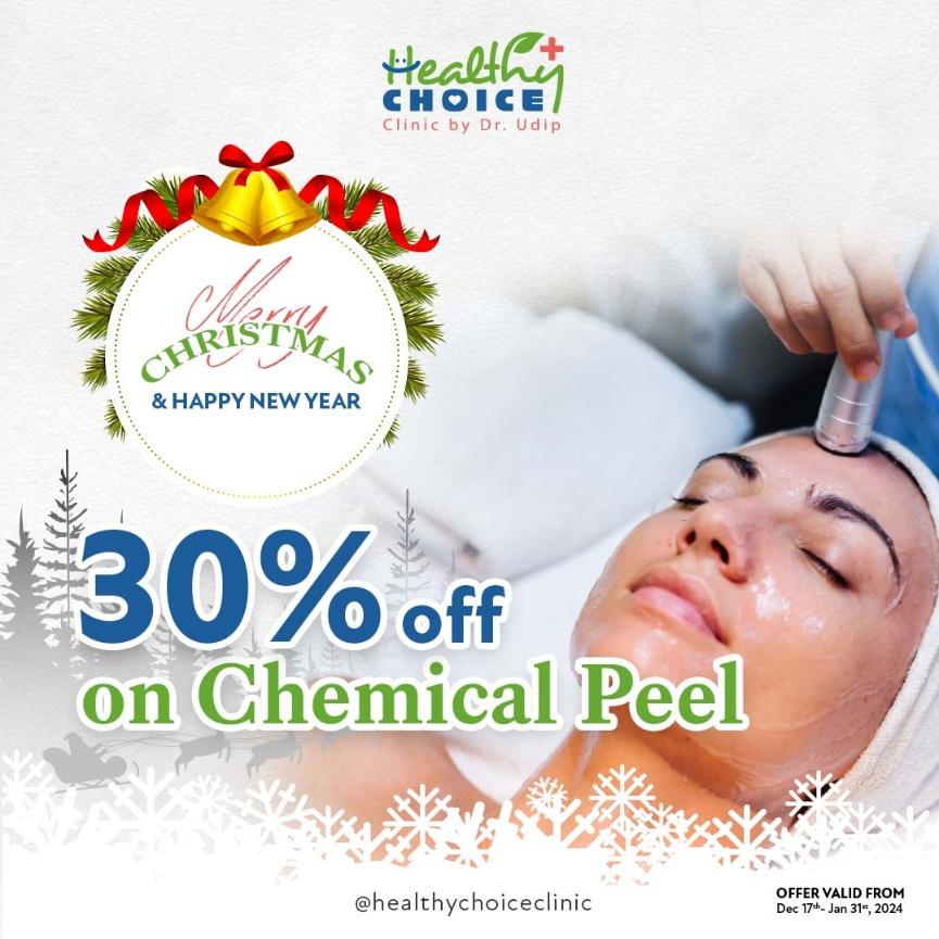 Healthy Choice Clinic Christmas and New Year 2024 Offer on Chemical Peel