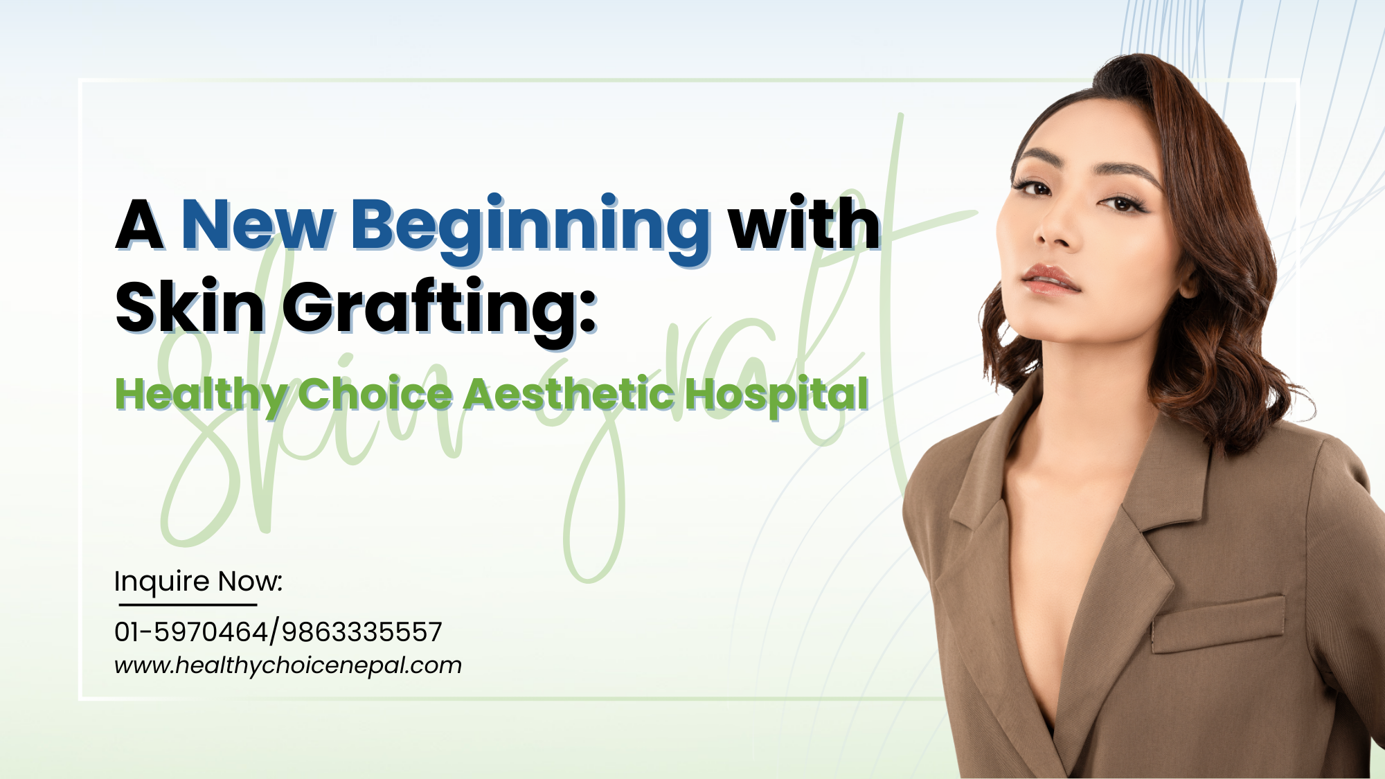Skin Grafting in Nepal